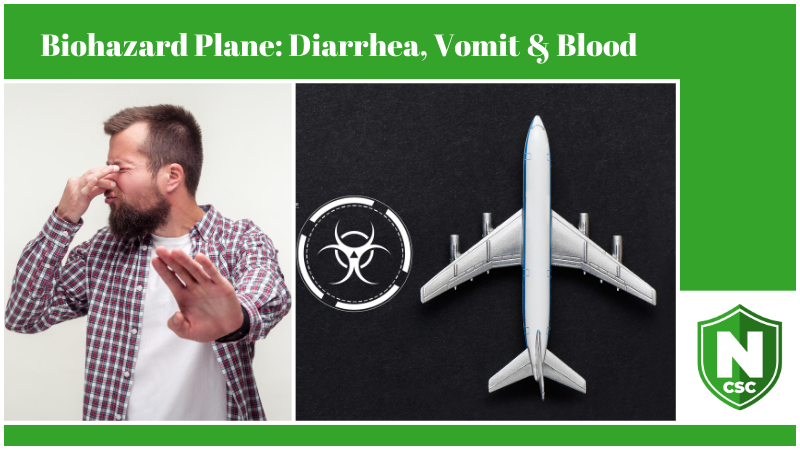 Biohazard Plane: Diarrhea, Vomit & Blood